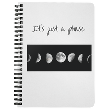 Load image into Gallery viewer, It's Just a Phase Notebook