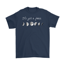 Load image into Gallery viewer, It's Just a Phase Tee