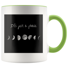 Load image into Gallery viewer, It's Just a Phase Mug