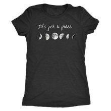 Load image into Gallery viewer, It's Just a Phase Tee