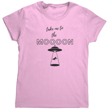 Load image into Gallery viewer, Take me to the Mooon Shirt
